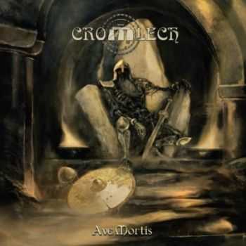 Cromlech - Ave Mortis (2013) Cromlech - Ave Mortis (2013)