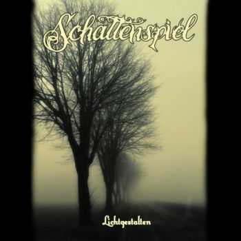 Schattenspiel - Lichtgestalten (2011)