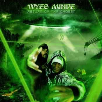Wyze Mindz - Return Of Tha Chozen (2013)