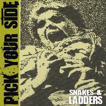 Pick Your Side - Snakes & Ladders  (2012)