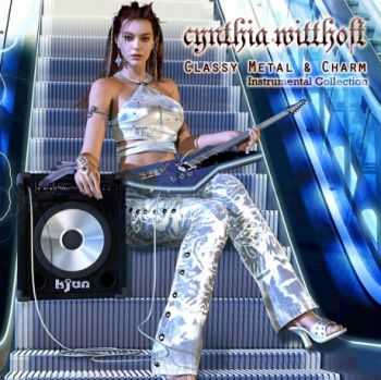 Cynthia Witthoft - Classy Metal & Charm [Instrumental Collection] (2007)