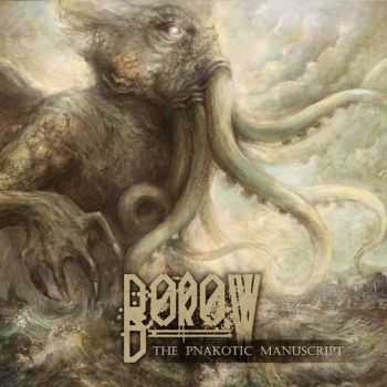 Borow - The Pnakotic Manuscript (2013)