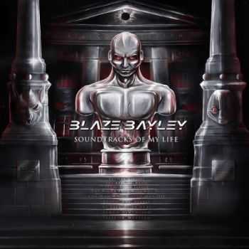 Blaze Bayley - Soundtracks of My Life (2013) [2CD]