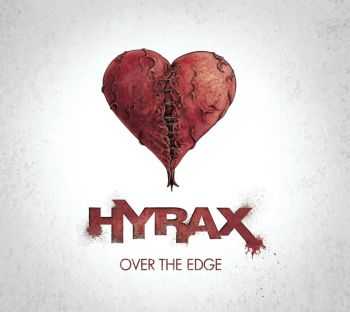 Hyrax - Over The Edge (2013)
