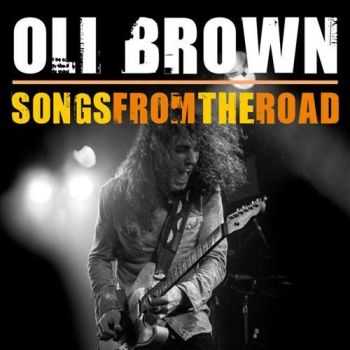 Oli Brown - Songs From The Road 2013