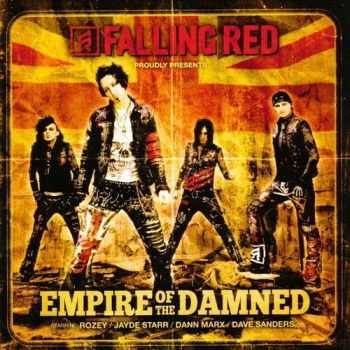 Falling Red - Empire Of The Damned (2013)