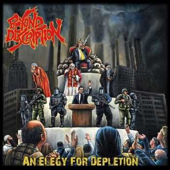 Beyond Description - An Elegy for Depletion (2013)