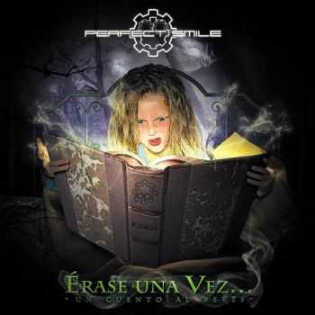 Perfect Smile - Érase Una Vez... Un Cuento Al Revés (2013) Perfect Smile - Érase Una Vez... Un Cuento Al Revés (2013)