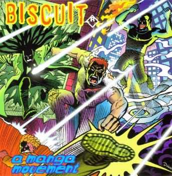 Biscuit - A Manga Movement (EP) (1998)