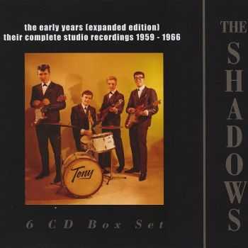 The Shadows - The Early Years: Their Complete Studio Recordings 1959-1966 [Expanded Edition Box Set] (2013) HQ