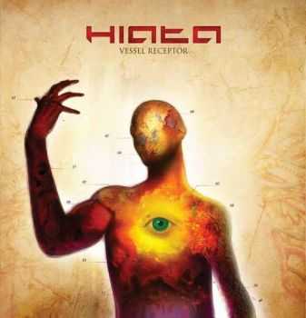 Hiata - Vessel Receptor (2013) Hiata - Vessel Receptor (2013)