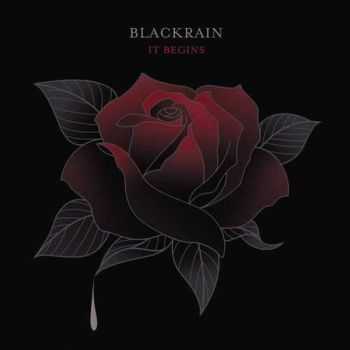   Blackrain - It Begins (2013)   