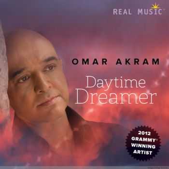 Omar Akram - Daytime Dreamer (2013) HQ
