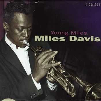 Miles Davis - Young Miles [4CD Boxset] (2001) FLAC