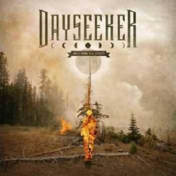 Dayseeker – What It Means To Be Defeated (2013) Dayseeker – What It Means To Be Defeated (2013)
