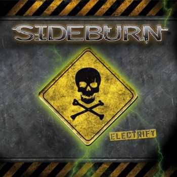 Sideburn - Electrify (2013)