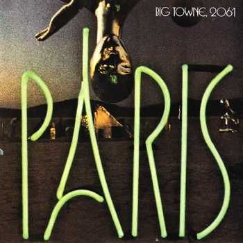 Paris - Big Towne, 2061 (1976) [Remastered 2001]