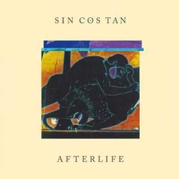 Sin Cos Tan  Afterlife (2013)