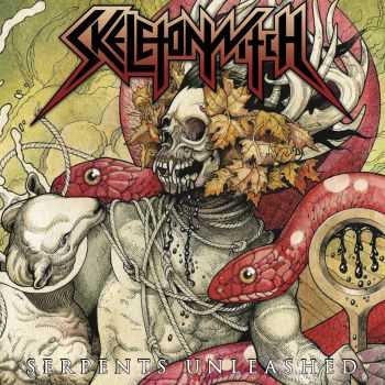 Skeletonwitch - Serpents Unleashed (2013) Skeletonwitch - Serpents Unleashed (2013)