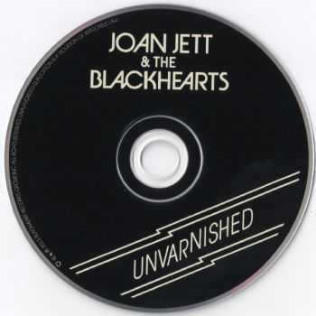 Joan Jett & The Blackhearts - Unvarnished (2013) Joan Jett & The Blackhearts - Unvarnished (2013)