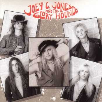 Joey C. Jones - Joey C. Jones And The Glory Hounds (1993)	