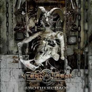 Internal Aeon - Smotherchaos (2013) Internal Aeon - Smotherchaos (2013)