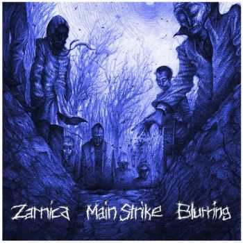 Blurring & Zarnica & Main Strike  - 3-way split (2013)