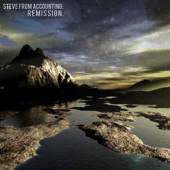 Steve From Accounting - Remission (2013)