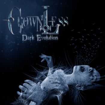 Crownless - Dark Evolution (2011) Crownless - Dark Evolution (2011)