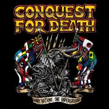 Conquest for Death  - Many Nations, One Underground (2013)