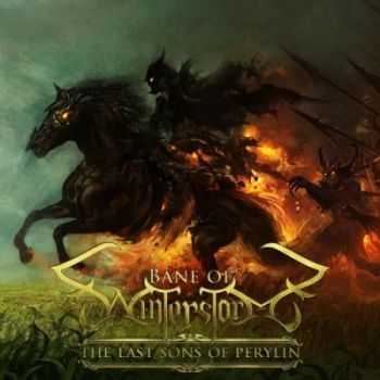 Bane of Winterstorm - The Last Sons of Perylin (2013) Bane of Winterstorm - The Last Sons of Perylin (2013)