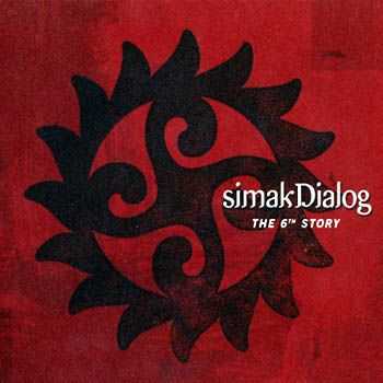Simak Dialog - The 6th Story (2013)