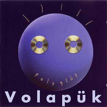 Volapuk - Polyglot (2000)