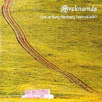 Areknames - Live at Burg Herzberg Festival 2007 (2007)