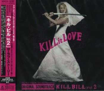 OST - Kill Bill - Vol. 2 (Japan Edition) (2004)
