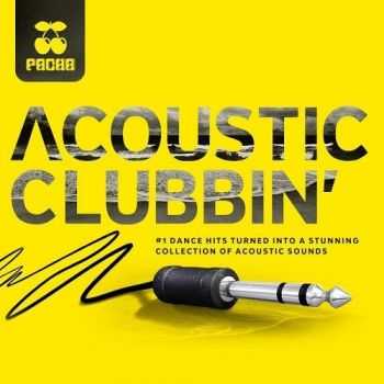 VA - Pacha - Acoustic Clubbin (2013)
