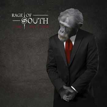 Rage of South - I See, I Say, I Hear (2013)