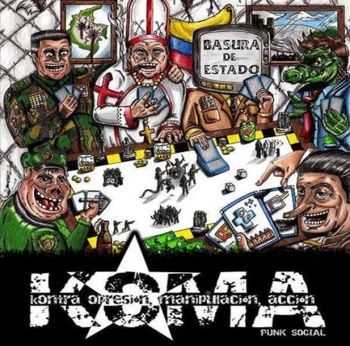 K.O.M.A. - Basura De Estado  (2013)