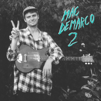 Mac DeMarco - 2 (2012)