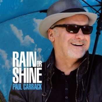 Paul Carrack - Rain or Shine (2013)