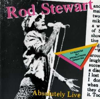 Rod Stewart - Absolutely Live (1982)