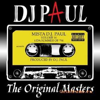 DJ Paul - Volume 16: The Original Masters (2013) DJ Paul - Volume 16: The Original Masters (2013)