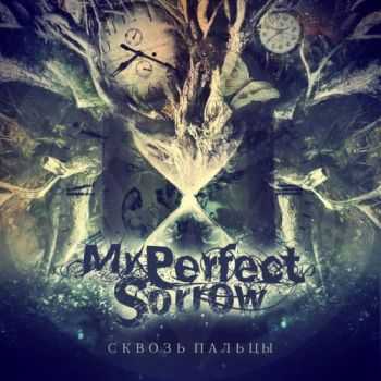 My Perfect Sorrow -   [EP] (2013)