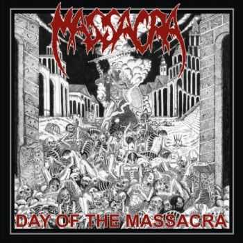Massacra - Day Of The Massacra (Compilation) (2013)