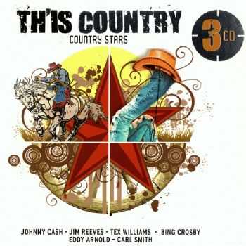 VA - Th'is Country: Country Stars (2011)