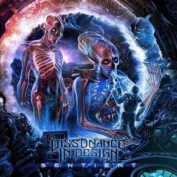 Dissonance In Design - Sentient (2013) Dissonance In Design - Sentient (2013)