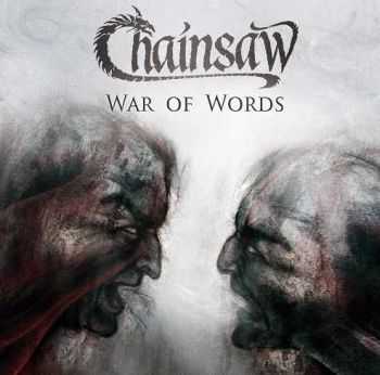 Chainsaw - War Of Words (2013) Chainsaw - War Of Words (2013)