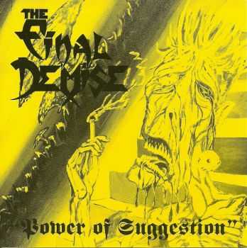 The Final Demise - Power of Suggestion (1992)