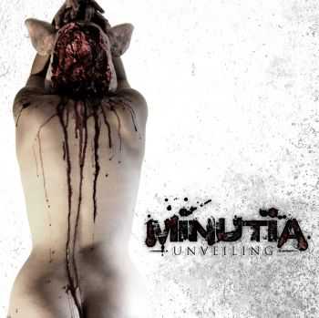 Minutia - Unveiling (EP) (2011)