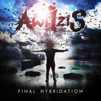 Awrizis - Final Hybridation (2013) [LOSSLESS]
